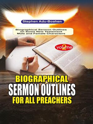 cover image of Biographical Sermon Outlines for all Preachers